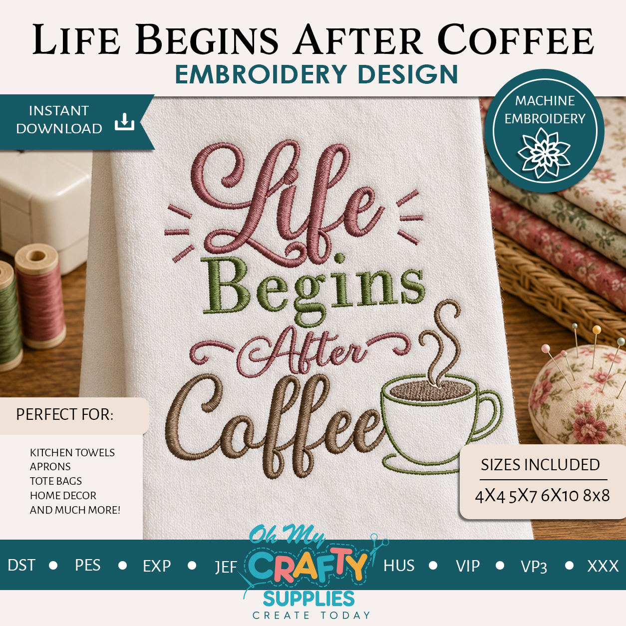Life Begins After Coffee Embroidery Design