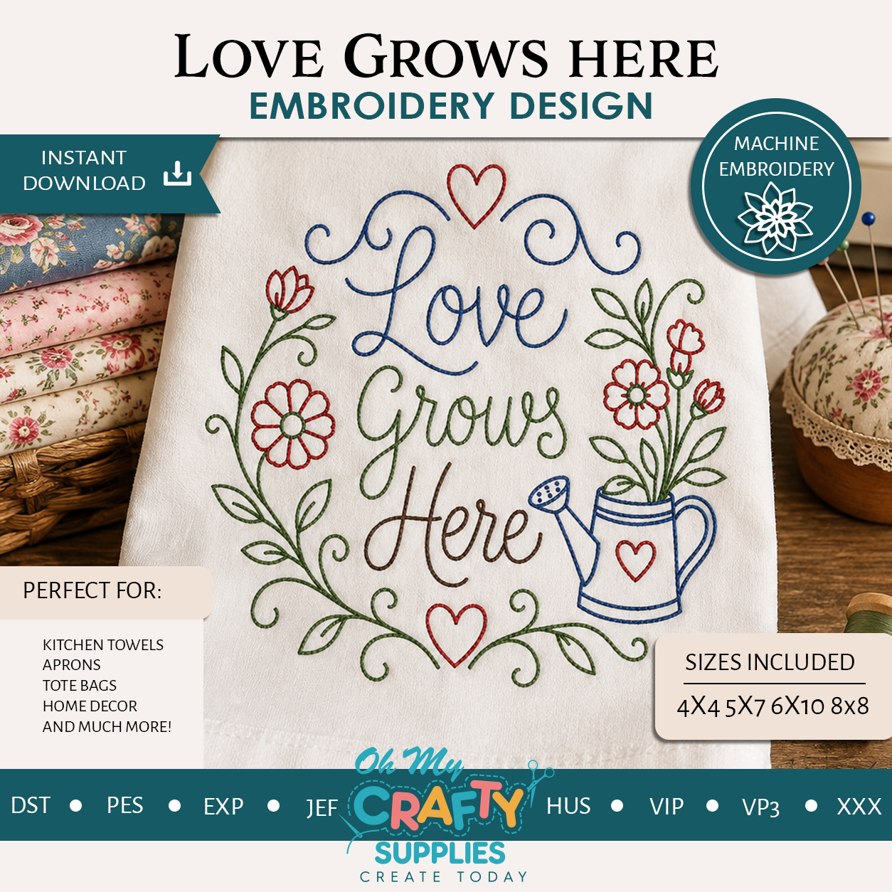 Love Grows Here Embroidery Design