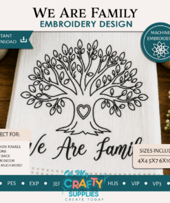 We Are Family Embroidery Design