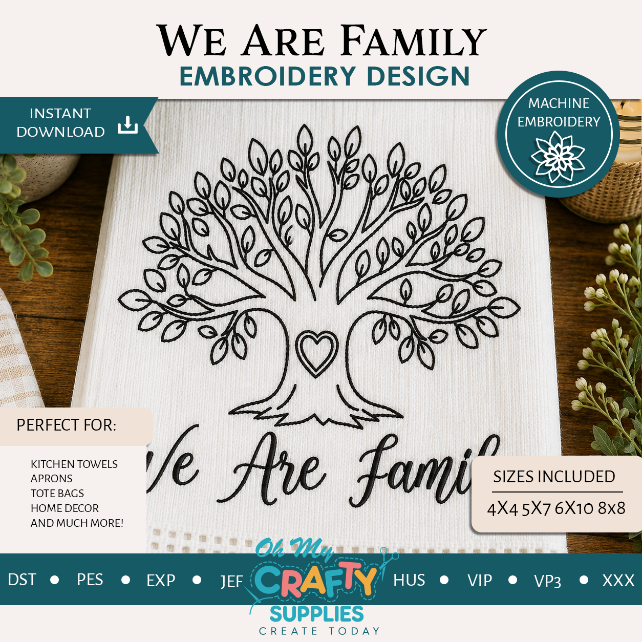 We Are Family Embroidery Design