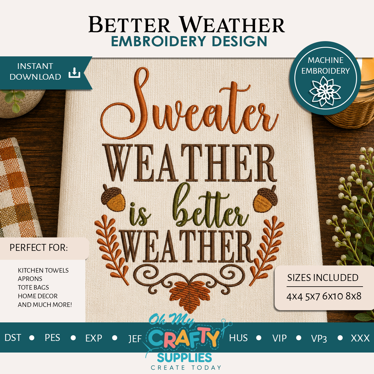 Better Weather Embroidery Design