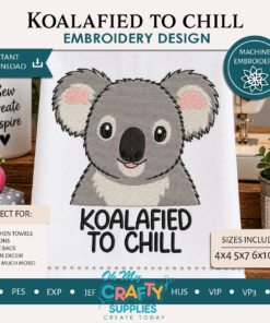 Koalafied to chill Embroidery Design
