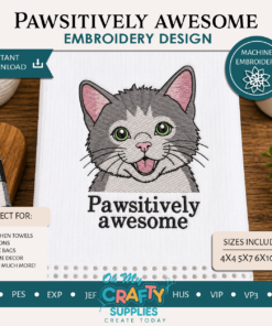 Pawsitively awesome Embroidery Design