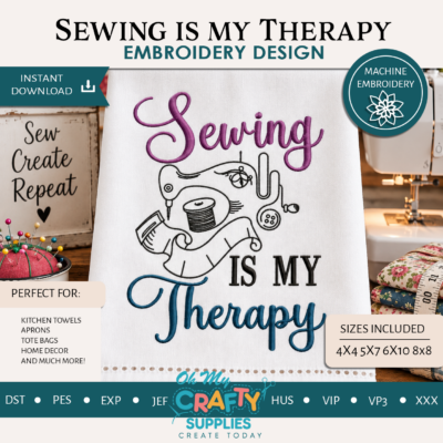 Sewing is my Therapy Embroidery Design