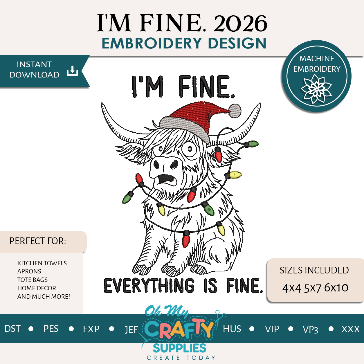 I'm Fine 2026 Embroidery Design