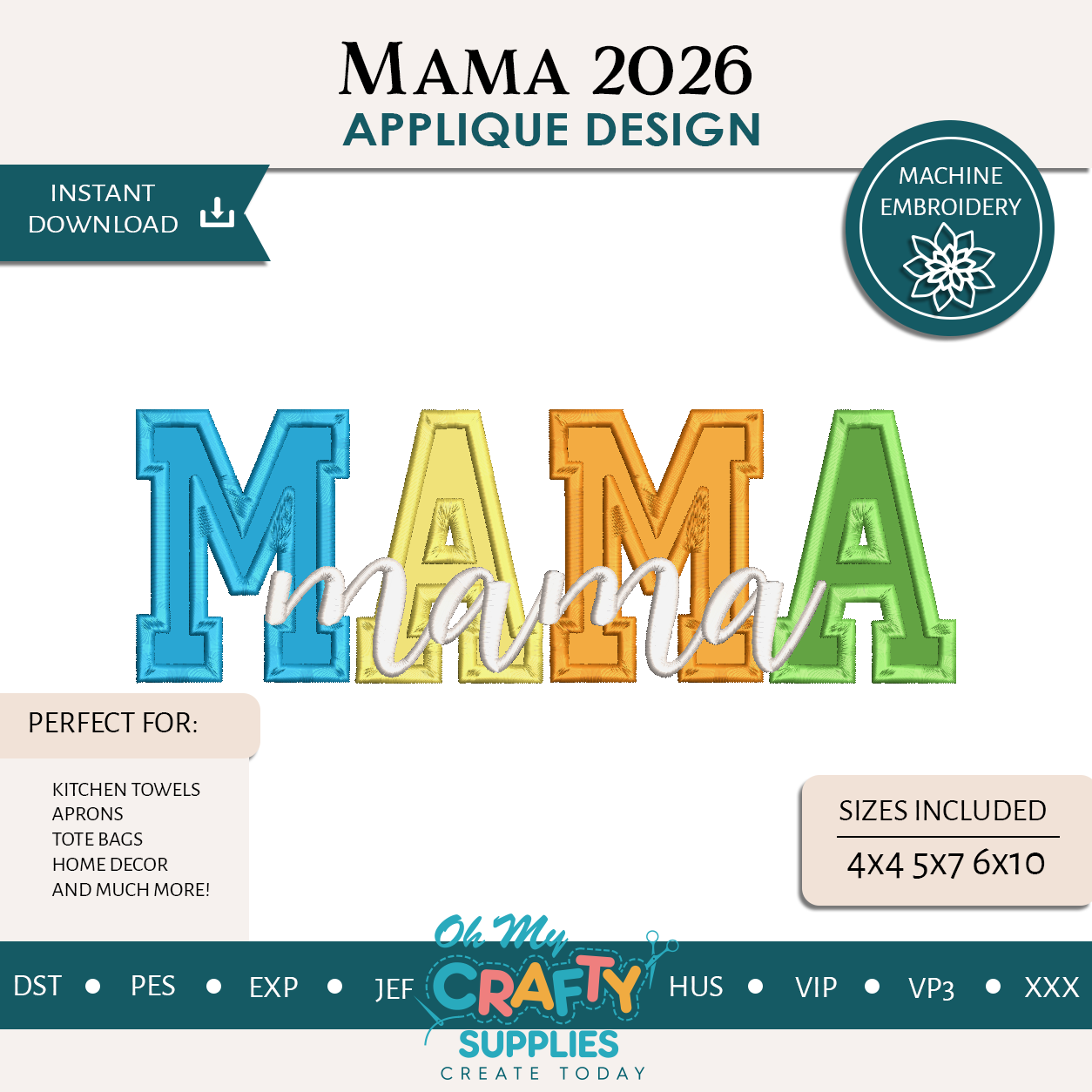 MAMA 2026 Applique Embroidery Design