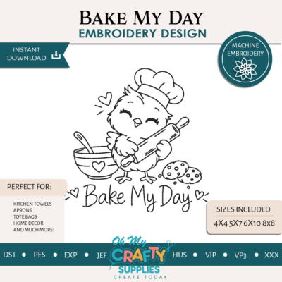 Bake My Day Embroidery Design