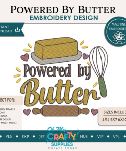 Powered By Butter Embroidery Design