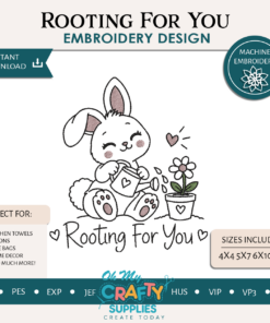 Rooting For You Embroidery Design
