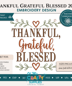 Thankful Grateful Blessed 2026 Embroidery Design